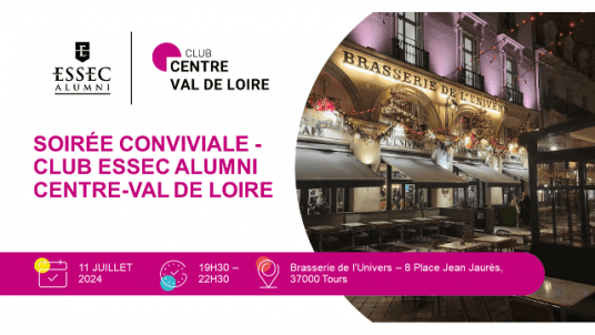 Soirée conviviale - Club ESSEC Alumni Centre-Val de Loire