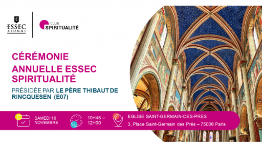 Cérémonie annuelle ESSEC Spiritualité ~ à l'Eglise Saint-Germain-des-Prés 