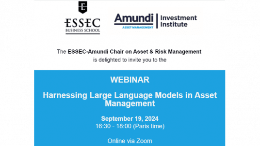 ESSEC-Amundi Chair Webinar - Harnessing Large Language Models in Asset Management