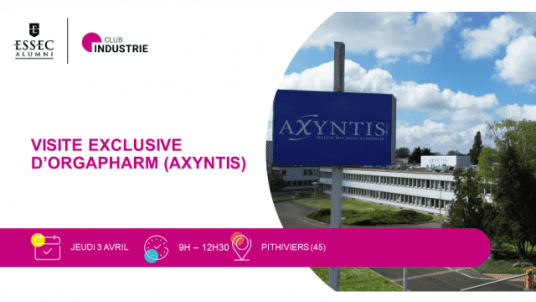 Visite exclusive d'Orgapharm (Axyntis) à Pithiviers (45)