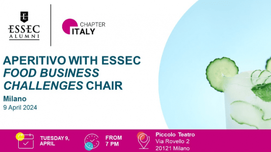 Aperitivo - ESSEC Alumni Milano & Food Business Challenges Chair 2024