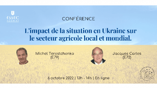 Conférence:  "L'impact de la situation en Ukraine sur le secteur agricole local et mondial"