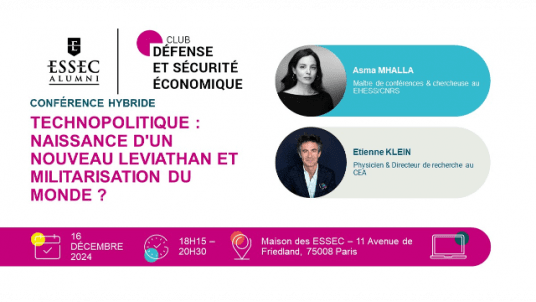 Soirée débat  ~ Technopolitique : naissance d'un nouveau Leviathan et militarisation du monde ? avec Asma Mhalla & Etienne Klein  