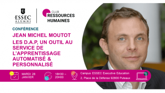 Conférence - Jean Michel MOUTOT : Les D.A.P, un outil au service de l’apprentissage automatisé & personnalisé