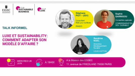 Conférence ~ Luxe et sustainability : comment changer son modèle d'affaire ? 