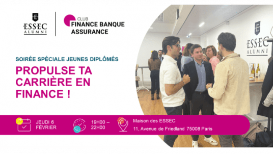 Propulse ta carrière en finance : Viens networker avec des ESSEC aux carrières et profils inspirants