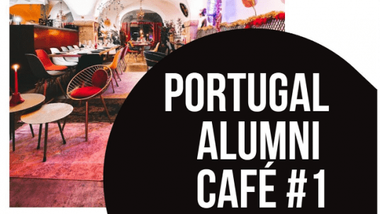 Portugal Alumni Café #1 – Networking & Discussion "New Ways of Doing Business"