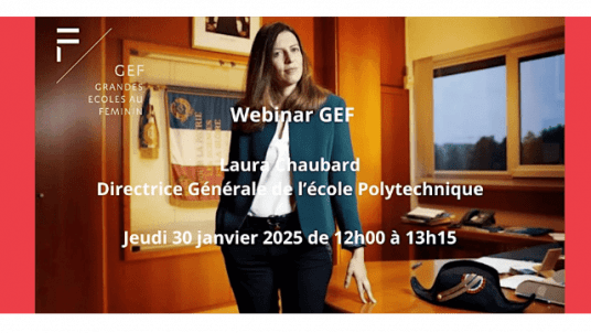 Webinar GEF avec Laura Chaubard, Directrice Générale de l’école Polytechnique